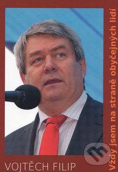 Vždy jsem na straně obyčejných lidí