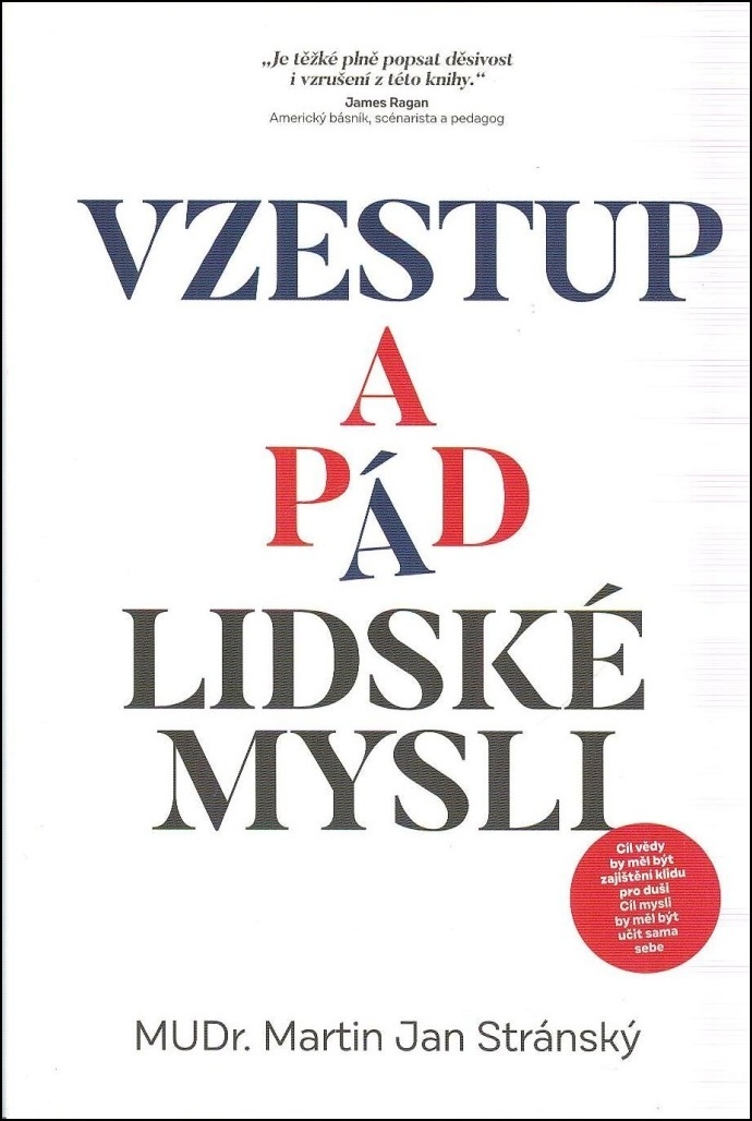 Vzestup a pád lidské mysli
