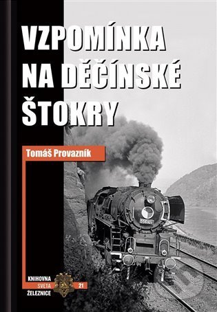 Vzpomínka na děčínské štokry