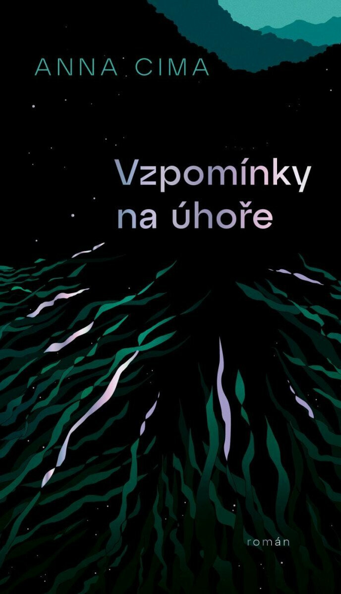Vzpomínky na úhoře - Anna Cima