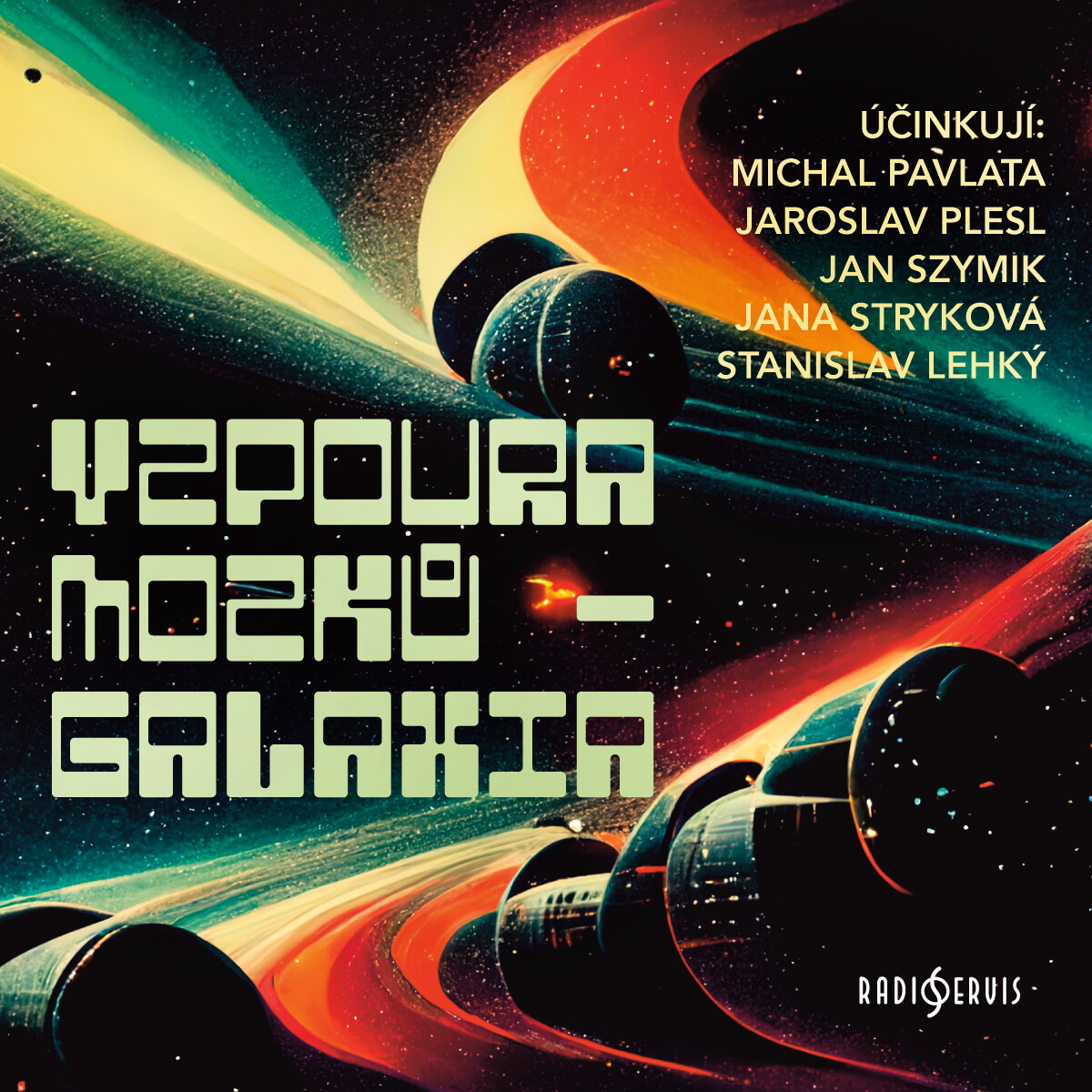 Vzpoura mozků - Galaxia - Václav Šorel - audiokniha