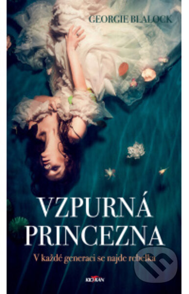Vzpurná princezna