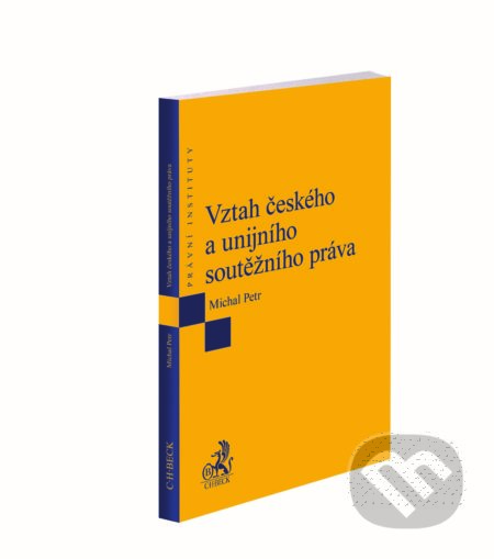 Vztah českého a unijního soutěžního práva