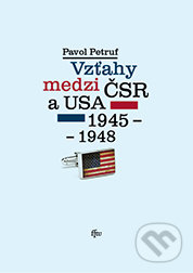 Vzťahy medzi ČSR a USA 1945-1948