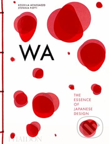 WA (The Essence of Japanese Design)