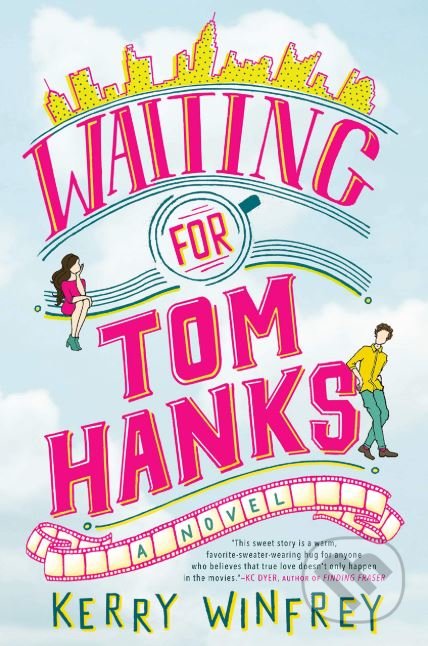 Waiting For Tom Hanks