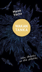 Wakan Tanka (Hodiny náboženství pro věčné začátečníky) - kniha z kategorie Křesťanství