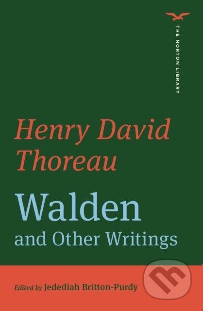 Walden and Other Writings (The Norton Library)
