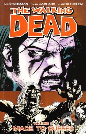 Walking Dead 8: Made to Suffer