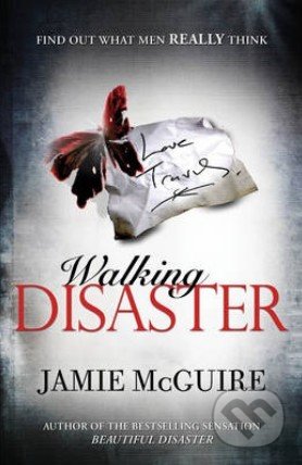 Walking Disaster