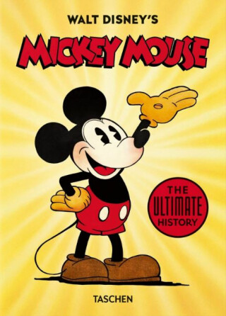 Walt Disney's Mickey Mouse. The Ultimate History - 40th Anniversary Edition
