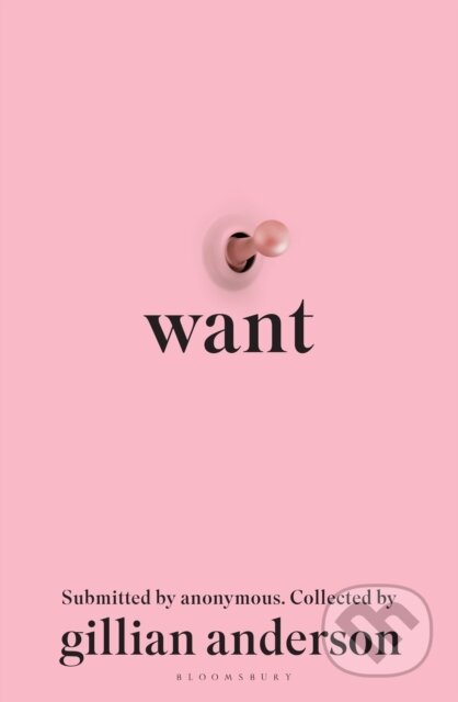 Want (Sexual Fantasies by Anonymous)