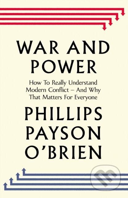 War and Power (Who Wins Wars — and Why)