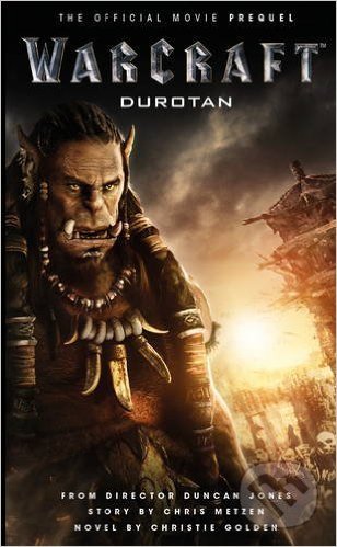 Warcraft: Durotan (The Official Movie Prequel)