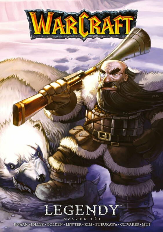 Warcraft - Legendy 3 - Richard A. Knaak, Christie Golden, Dan Jolley