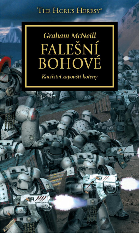 Warhammer 40.000 - Falešní bohové (2. vydání) - Graham McNeill