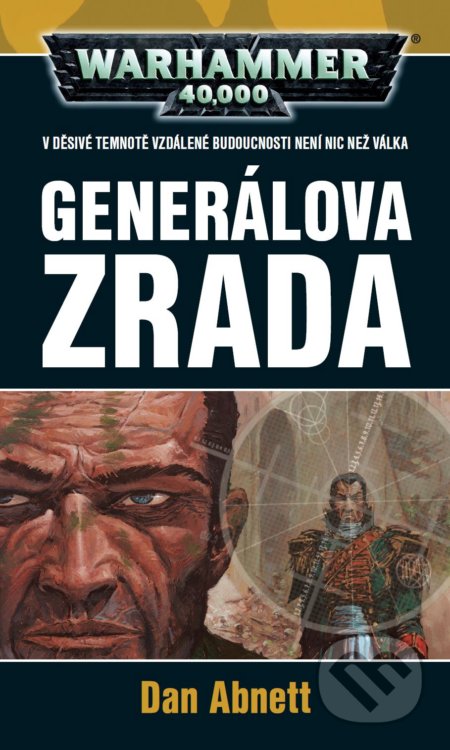 Warhammer 40 000: Generálova zrada