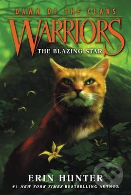 Warriors: Dawn of the Clans - The Blazing Star