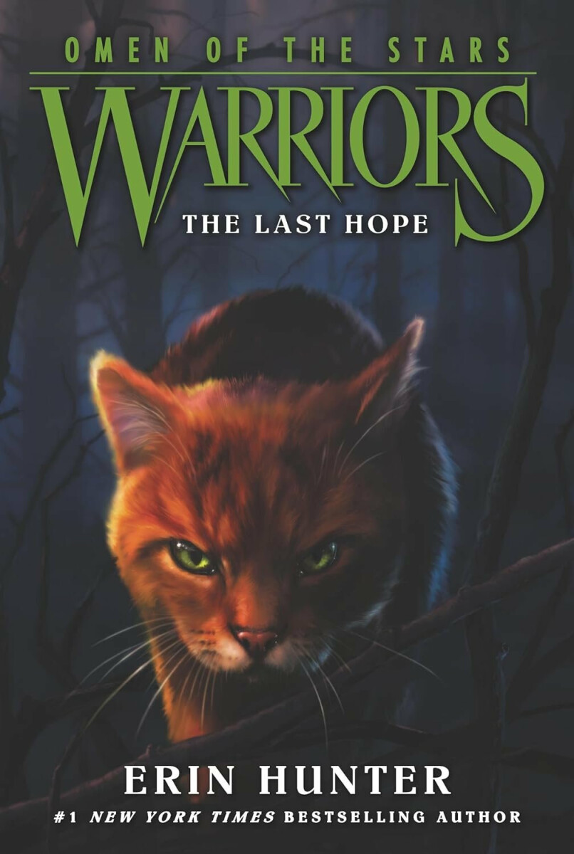 Warriors - Omen of the Stars 6: The Last Hope