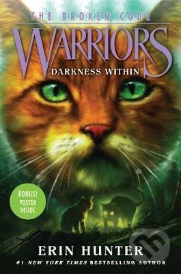 Warriors: The Broken Code #4: Darkness Within