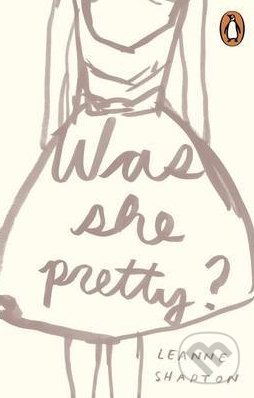 Was She Pretty?