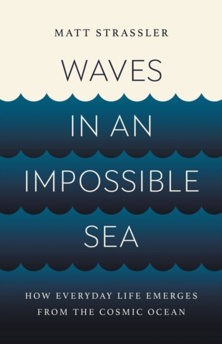 Waves in an Impossible Sea