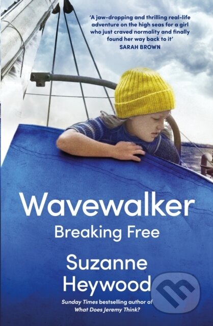 Wavewalker (Breaking Free)