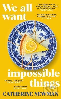 We All Want Impossible Things