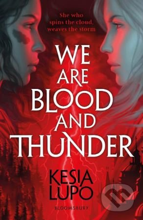We Are Blood and Thunder