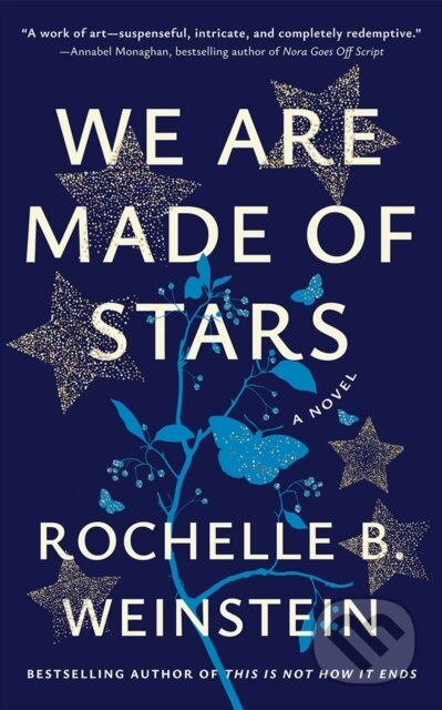 We Are Made of Stars (A Novel)