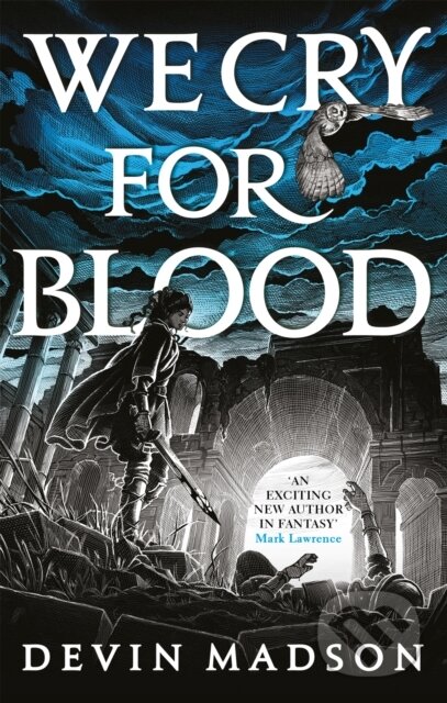 We Cry for Blood (The Reborn Empire, Book Three)