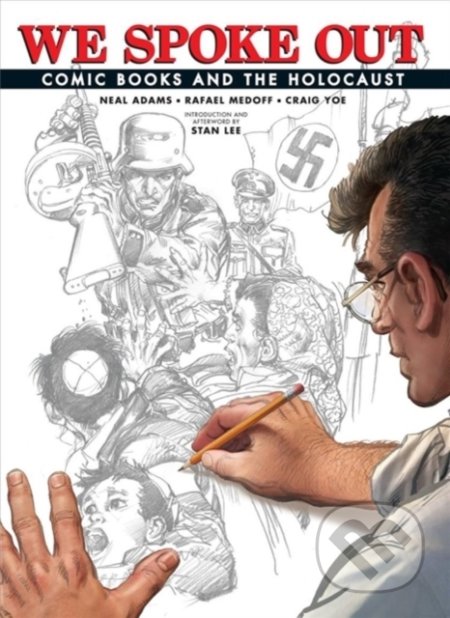 We Spoke Out (Comic Books and the Holocaust)