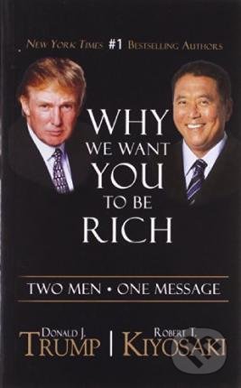 We Want You to be Rich (Two Men, One Message)