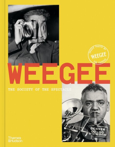 Weegee (Society of the Spectacle)