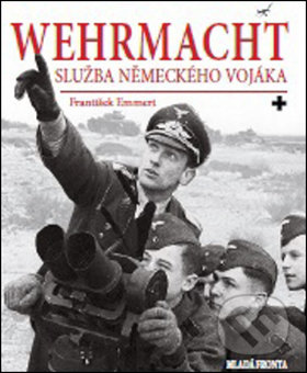 Wehrmacht (Služba německého vojáka)