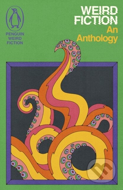 Weird Fiction (An Anthology)