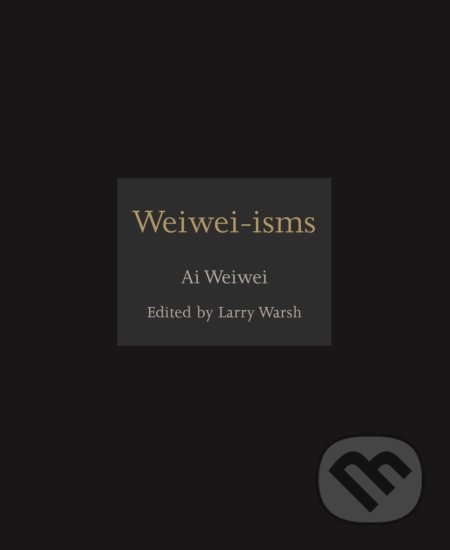 Weiwei-isms