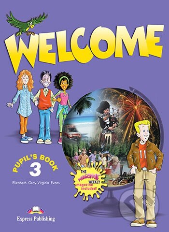 Welcome 3 - Pupil´s Book + Welcome Weekly