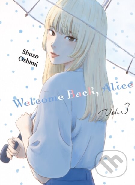 Welcome Back, Alice 3