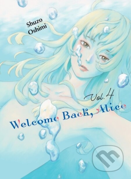 Welcome Back, Alice 4