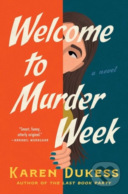 Welcome to Murder Week (A Novel)