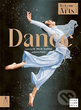 Welcome to the Arts: Dance