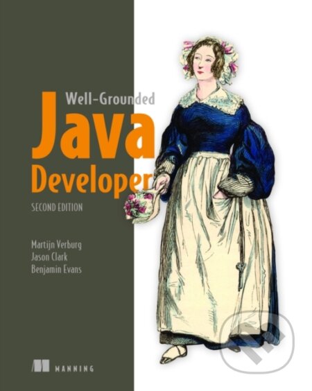 Well-Grounded Java Developer, The