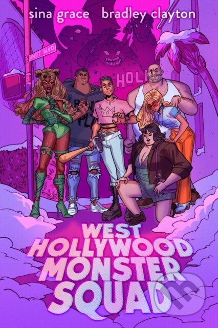 West Hollywood Monster Squad (A Graphic Novel)