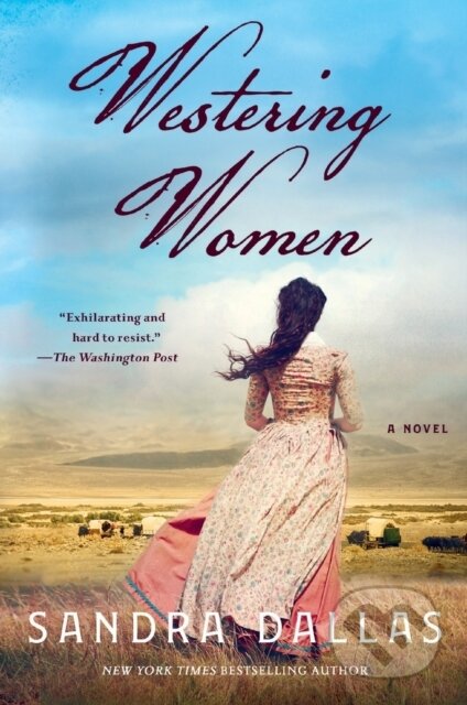 Westering Women (A Novel)