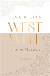 Westwell: Chladný žár lásky