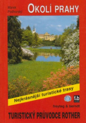 Okolí Prahy / Turistický průvodce Rother