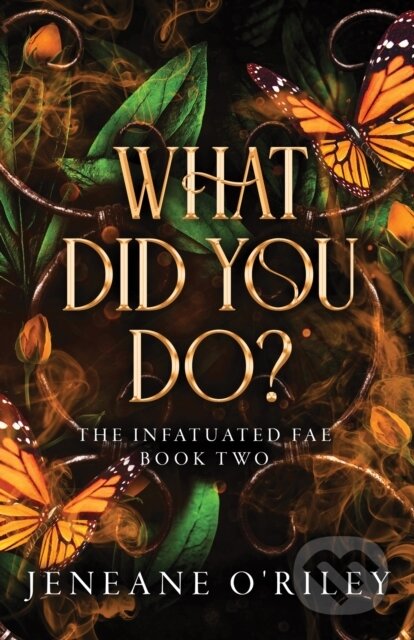 What Did You Do?