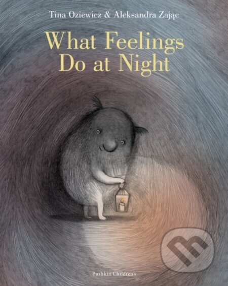 What Feelings Do at Night