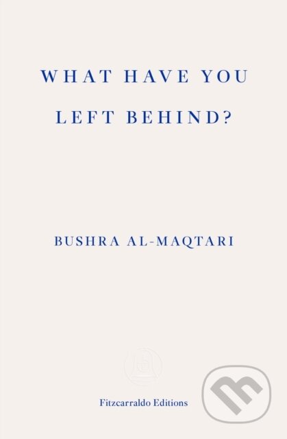 What Have You Left Behind?